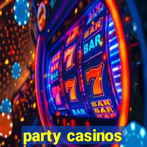 party casinos