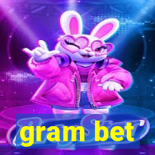 gram bet