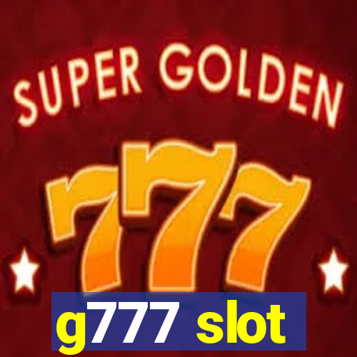 g777 slot