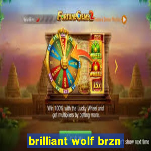 brilliant wolf brzn