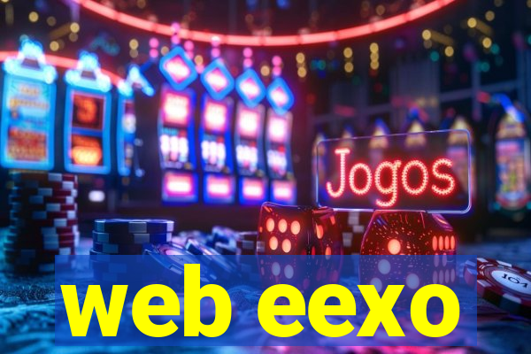 web eexo