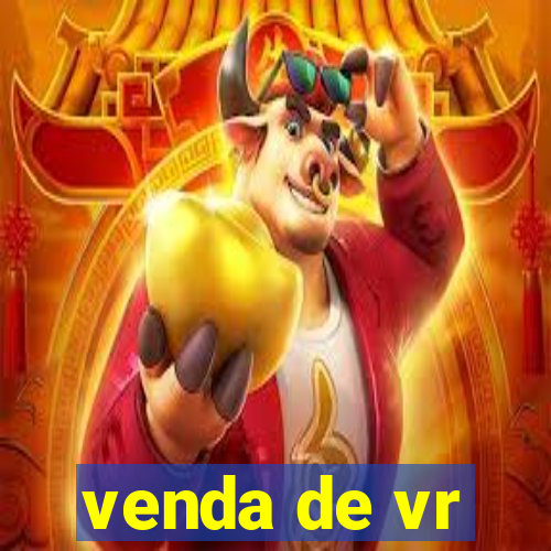 venda de vr