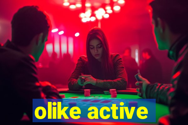 olike active