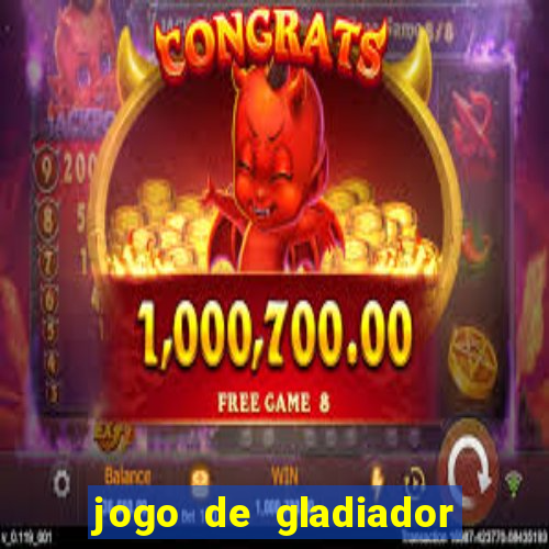 jogo de gladiador click jogos