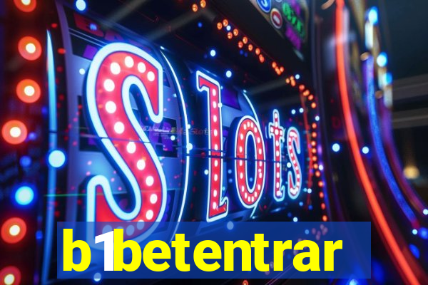 b1betentrar