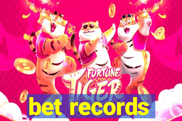 bet records