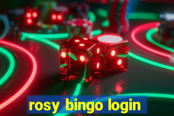 rosy bingo login