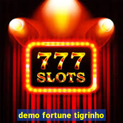 demo fortune tigrinho