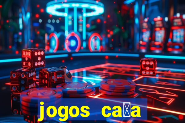 jogos ca莽a n铆quel gr谩tis antigos