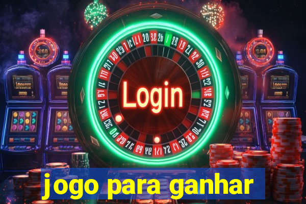 jogo para ganhar