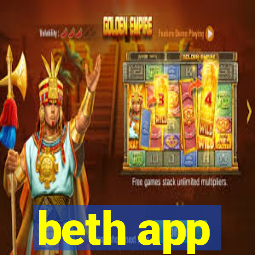 beth app