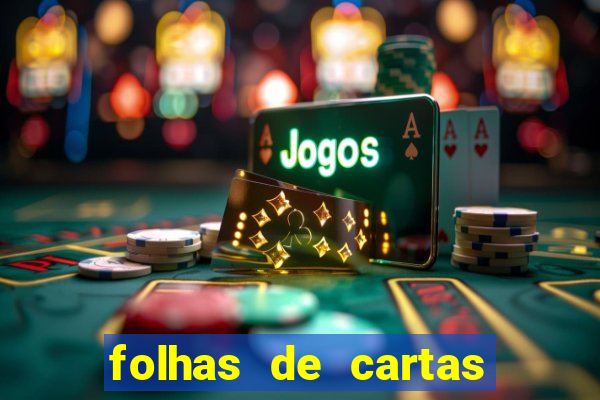 folhas de cartas para imprimir