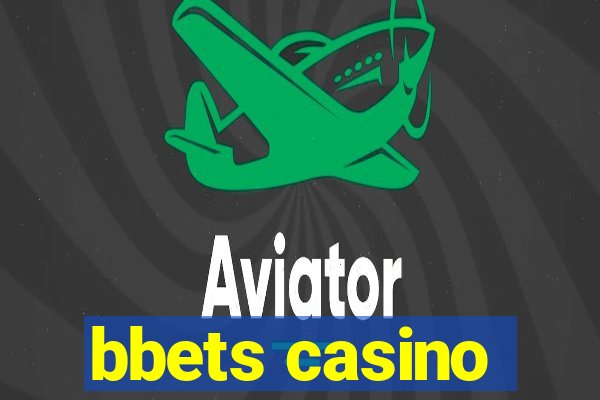 bbets casino