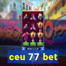 ceu 77 bet