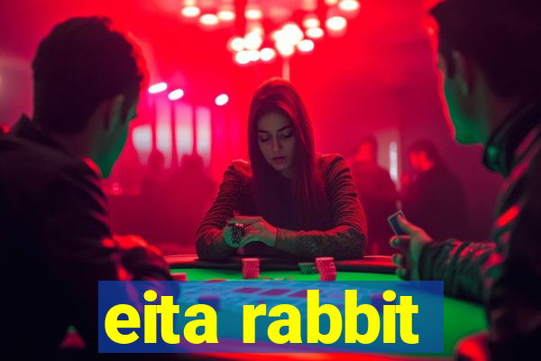 eita rabbit