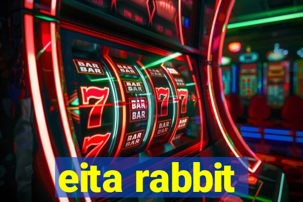 eita rabbit