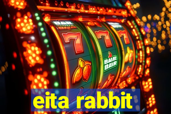 eita rabbit