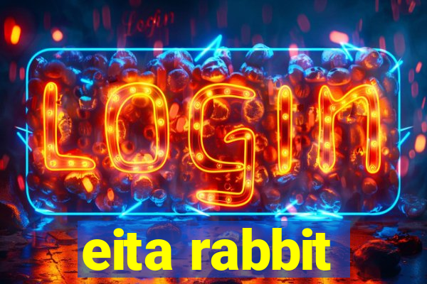 eita rabbit