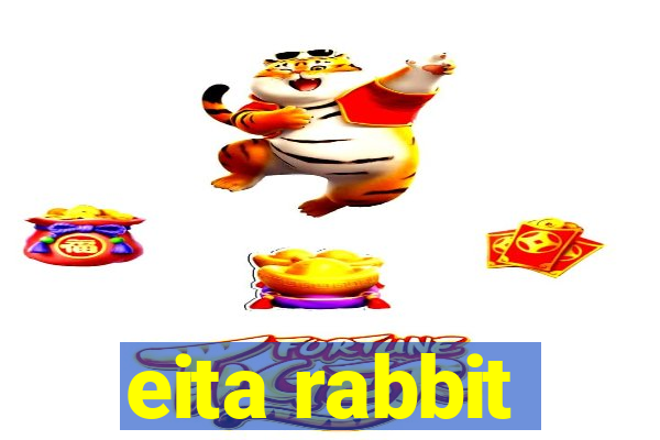 eita rabbit