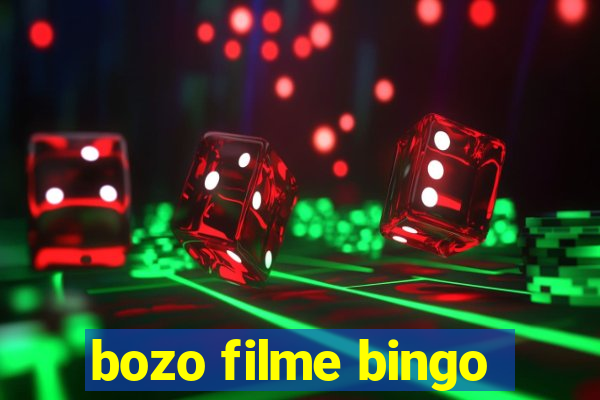 bozo filme bingo