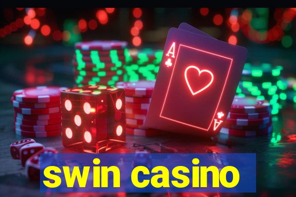 swin casino