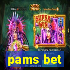 pams bet