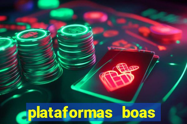 plataformas boas para jogar fortune tiger