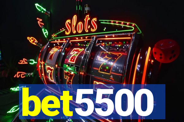 bet5500