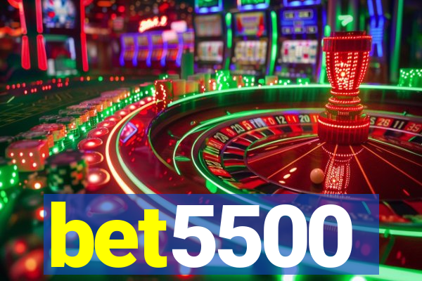 bet5500