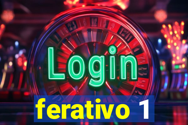 ferativo 1