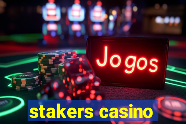 stakers casino