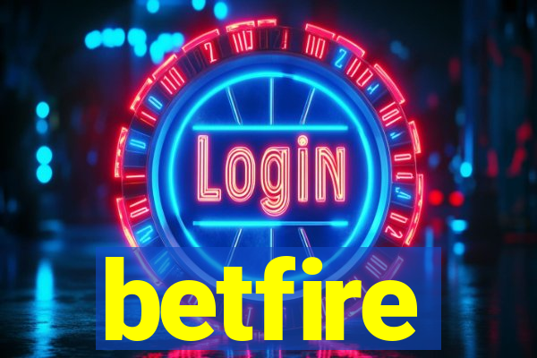 betfire