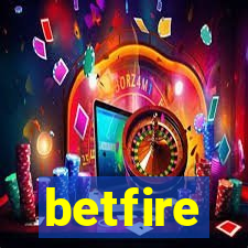 betfire