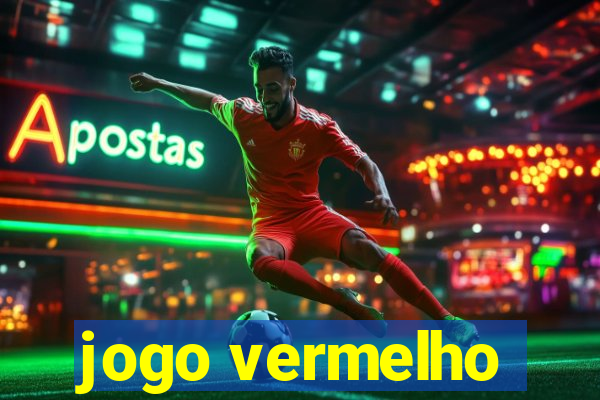 jogo vermelho