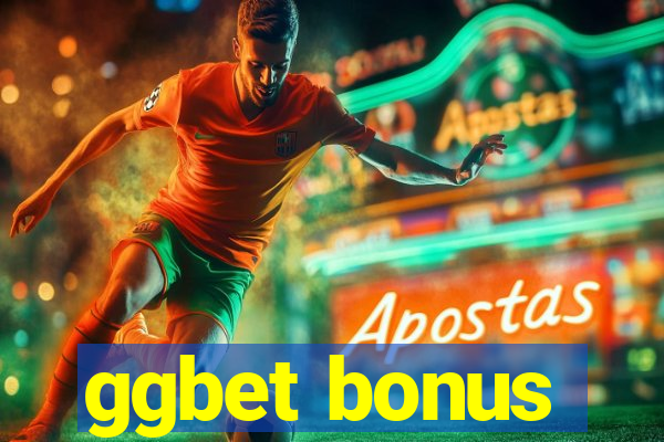 ggbet bonus