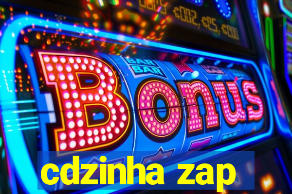 cdzinha zap