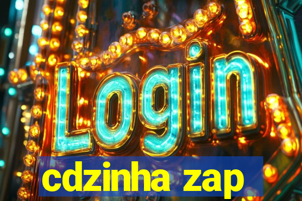 cdzinha zap