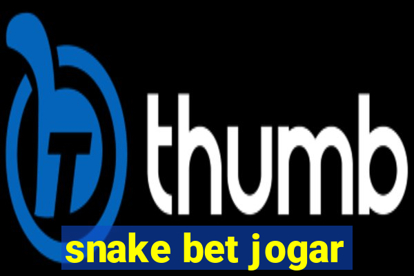 snake bet jogar