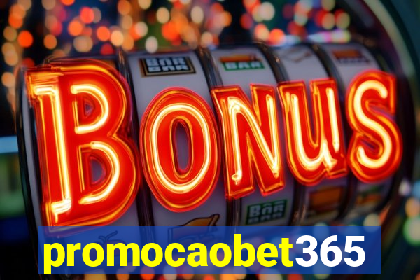 promocaobet365