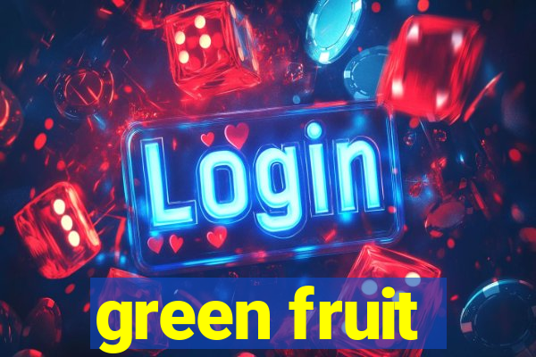 green fruit