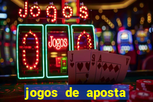 jogos de aposta online para ganhar dinheiro