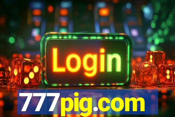 777pig.com