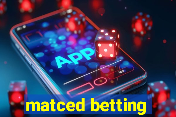 matced betting