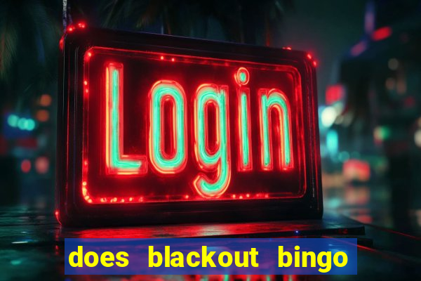 does blackout bingo really pay