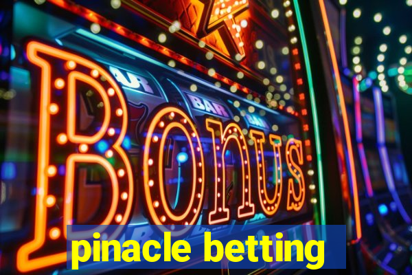 pinacle betting