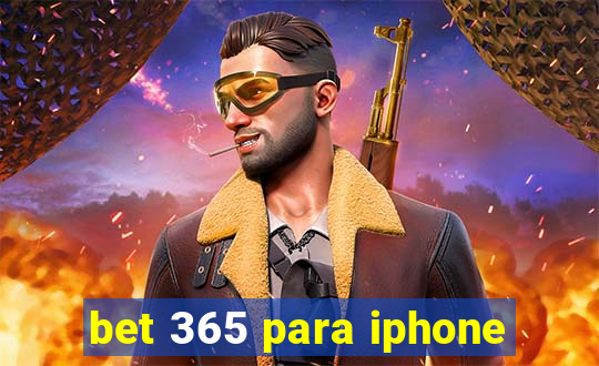 bet 365 para iphone