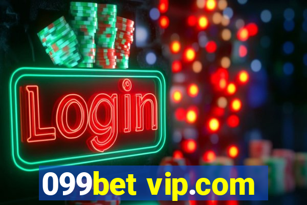 099bet vip.com