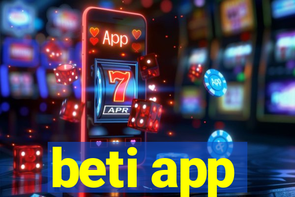 beti app