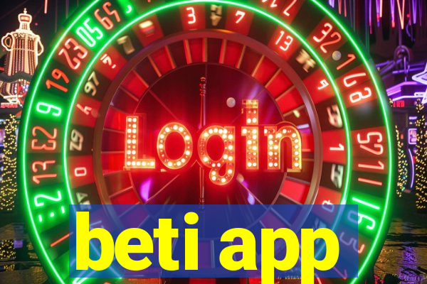 beti app