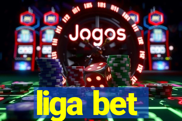 liga bet